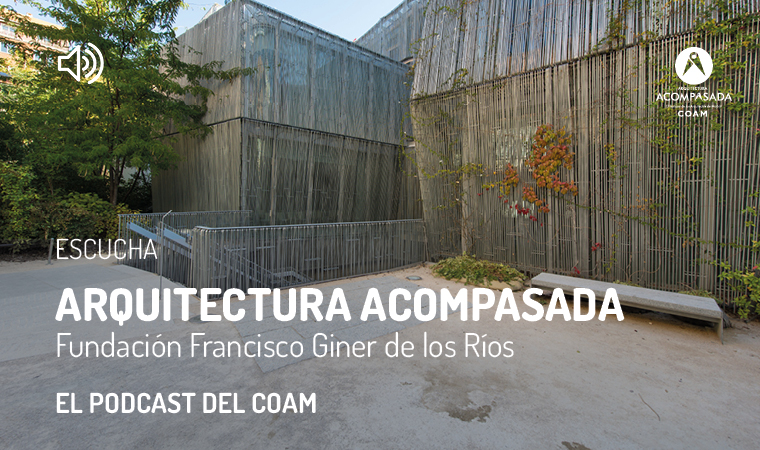  Arquitectura Acompasada pasea por la Fundación Giner de los Ríos en el cuarto episodio